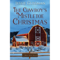 The Cowboy's Mistletoe Christmas