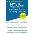 NYSTCE Bilingual Education Assessments Spanish - Test Taking Strategies