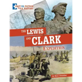 The Lewis and Clark Expedition: Separating Fact from Fiction