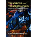 Transitions and Transformations: Literature, Politics, and Culture