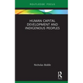 Human Capital Development and Indigenous Peoples