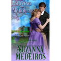 Loving the Marquess