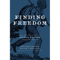 Finding Freedom: The Untold Story of Joshua Glover, Freedom Seeker
