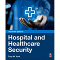 Hospital and Healthcare Security