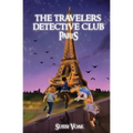 The Travelers Detective Club Paris
