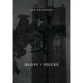 Glosy / Voices: Bilingual edition