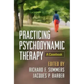 Practicing Psychodynamic Therapy: A Casebook