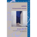 Adieu to Emmanuel Levinas