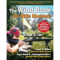 The Wind Book for Rifle Shooters: How to Improve Your Accuracy in Mild to Blustery Conditions