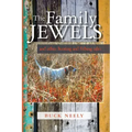 The Family Jewels: and other hunting and fishing tales