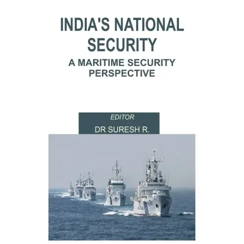 India's National Security: A Maritime Security Perspective