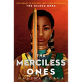 The Gilded Ones #2: The Merciless Ones