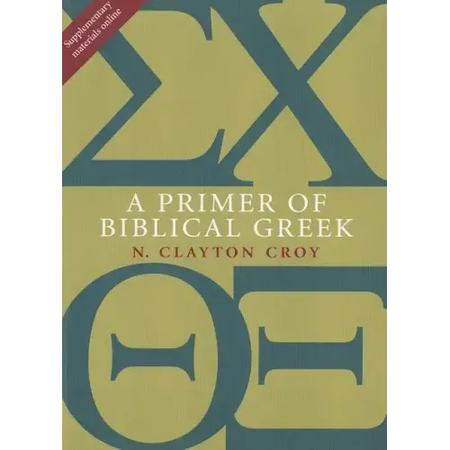 A Primer of Biblical Greek