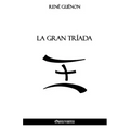 La Gran Tríada