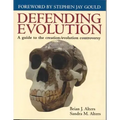 Defending Evolution: A Guide to the Evolution/Creation Controversy: A Guide to the Evolution/Creation Controversy