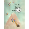 Meditaciones de los Niños En mi corazón