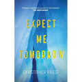 Expect Me Tomorrow