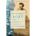 Hemingway's Boat: Everything He Loved in Life, and Lost