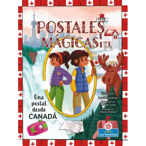Una Postal Desde Canadá (a Postcard from Canada)