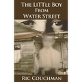 The Little Boy From Water Street