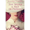 She Wore a Hat in Prison