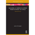 Building a Career in Opera from School to Stage: Operapreneurship: CMS Emerging Fields in Music