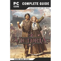 Victoria 3 Complete Guide: Best Tips - Tricks - Strategies and More!