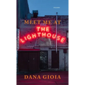 Meet Me at the Lighthouse: Poems
