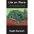 Life on Mars: The Vikings are coming
