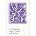 A Midsummer Night's Dream: Ks3 Classic Text and A-Level Set Text Student Edition