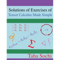 Solutions of Exercises of Tensor Calculus Made Simple