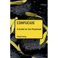 Confucius: A Guide for the Perplexed