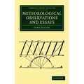 Meteorological Observations and Essays