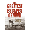 Greatest Escapes of World War II