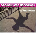Shadows and Reflections