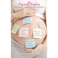 101 Pregnancy Questions You Didn't Think To Ask Yourself: A Q&A for every pregnant and expecting mom to ensure a safe birth and healthy newborn baby