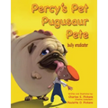 Percy's Pet Pugusaur Pete, bully eradicator