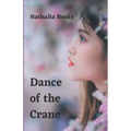 Dance of the Crane