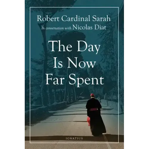 The Day Is Now Far Spent