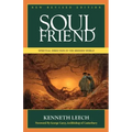 Soul Friend: Spiritual Direction in the Modern World