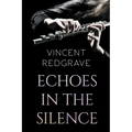Echoes in the Silence