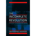 Incomplete Revolution: Adapting Welfare States to Women's New Roles