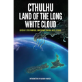 Cthulhu: Land of the Long White Cloud: