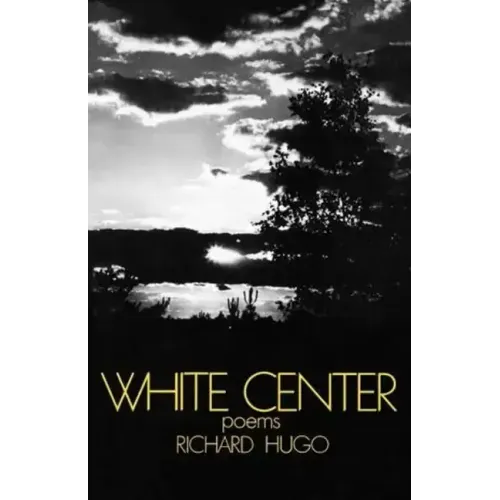 White Center: Poems