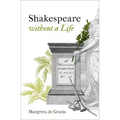 Shakespeare Without a Life