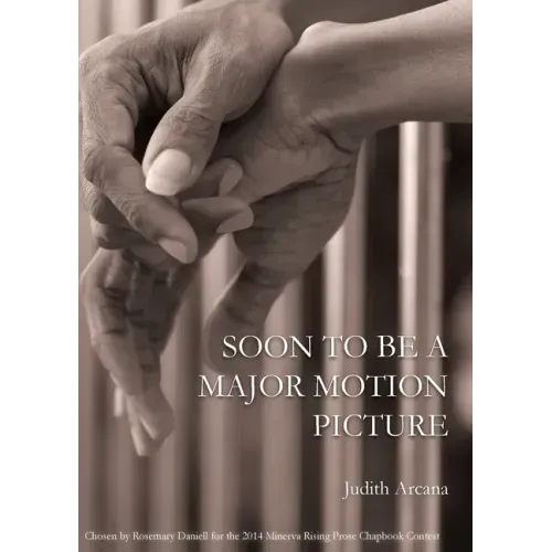 Soon to Be a Major Motion Picture