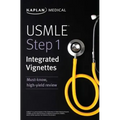 USMLE Step 1: Integrated Vignettes: Must-Know, High-Yield Review