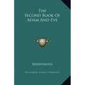 The Second Book of Adam and Eve