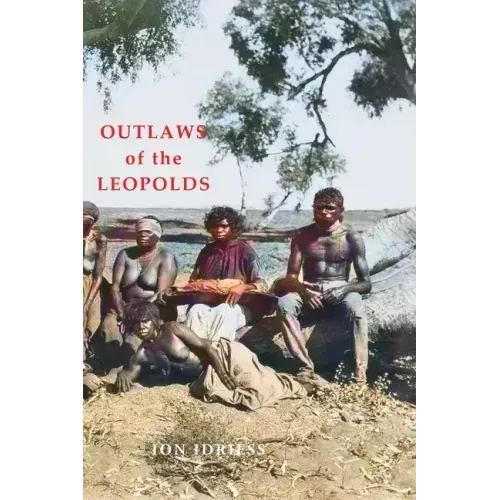 Outlaws of the Leopolds
