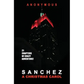 Sanchez: A Christmas Carol